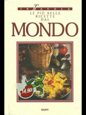 LE PIU' BELLE RICETTE DAL