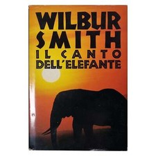 Wilbur Smith - IL CANTO