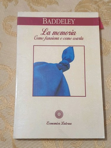 Alan baddeley memoria come - memoria,