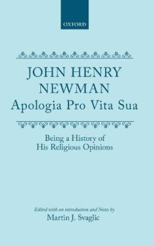 John henry newman apologia pro - henry,
