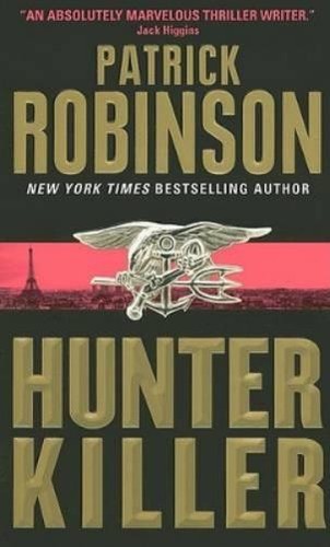 Patrick robinson hunter - patrick, killer