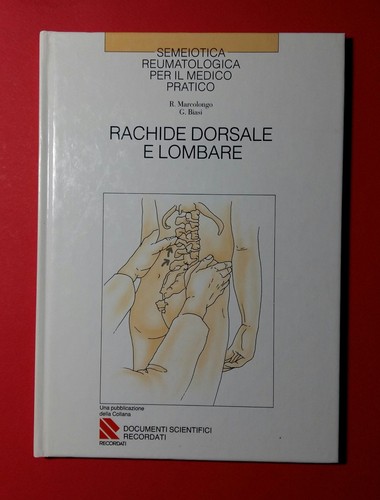 Rachide dorsale lombare - rachide,