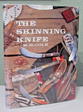 The Skinning Knife M.H. Cole