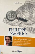 Philippe Daverio, L'arte di guardare l'arte, i libri di ArteDossier, 2105