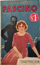 Pietro Elzéar - Fascino / Romantica Economica 29  [Sonzogno, 1934]