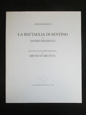 BATTAGLIA DI SENTINO SANZIO BALDUCCI CON 4 ACQUEFORTI DI BRUNO D'ARCEVIA SC84