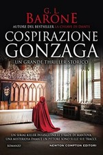 LIBRO COSPIRAZIONE GONZAGA G.L. BARONE NEWTON COMPTON EDITORI SPEDIZIONE GRATIS