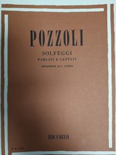 POZZOLI: Solfeggi parlati e cantati Appendice al I° corso