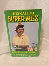 They Call Me Super Mex by Lee