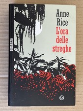 Anne Rice - L'ORA DELLE