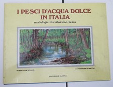 I PESCI D’ACQUA DOLCE IN