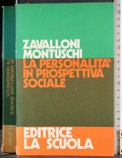 LA PERSONALITÀ IN PROSPETTIVA