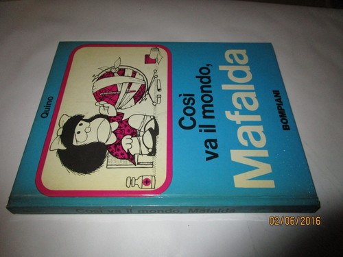 Quino mafalda così va il - -,