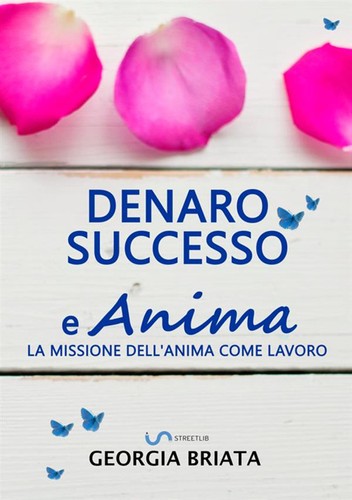 Denaro successo anima la - denaro,,
