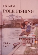 Art of Pole Fishing, Carr
