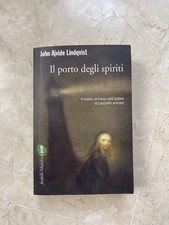 John Ajvide Lindqvist - Il Porto Degli Spiriti | Marsilio