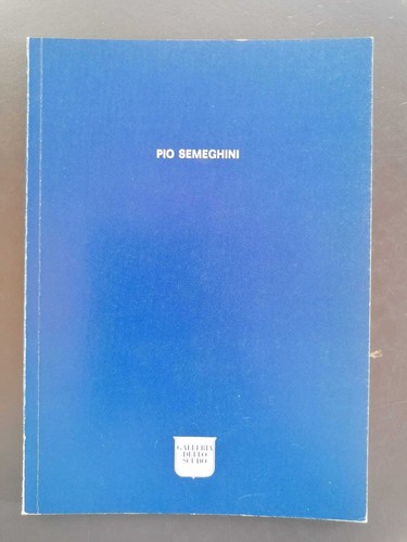 Pio semeghini magagnato - semeghini,