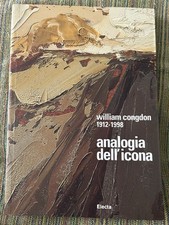 WILLIAM CONGDON 1912-1998 ANALOGIA DELL'ICONA AA.VV. ELECTA 2005