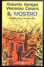 MOSTRO ( IL ) di BENIGNI R. - CERAMI V.