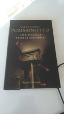 UNA PICCOLA STORIA IGNOBILE