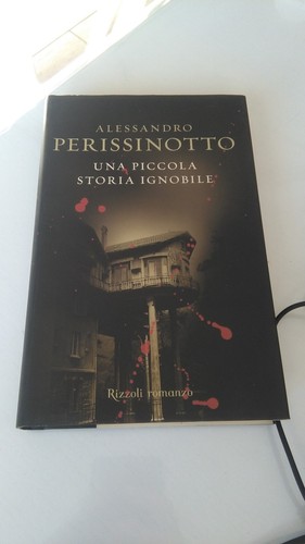 Una piccola storia ignobile - piccola,