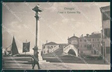Venezia Chioggia Ponte e Colonna Vigo cartolina QT4017