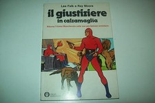 FALK/MOORE-IL GIUSTIZIERE IN CALZAMAGLIA-OSCAR FUMETTI MONDADORI 628-1975 1aE!!