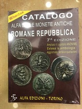 ALFA EDIZIONE CATALOGO DELLE MONETE ANTICHE ROMANE REPUBBLICANE 