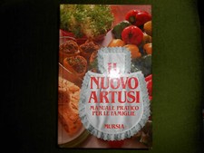 LIBRO: CUCINA-IL NUOVO ARTUSI-MANUALE PRATICO PER LE FAMIGLIE-MURSIA-1985