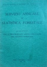 Ed. Failli 1934-SERVIZIO ANNUALE DI STATISTICA FORESTALE-Per PV prive di catasto