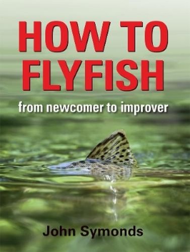 John symonds how flyfish - john, to