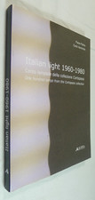 ITALIAN LIGHT 1960-1980 COLLEZIONE LAMPADE COLLEZIONE CORTOPASSI ARREDO DESIGN