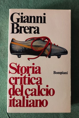 Gianni brera storia critica - gianni,