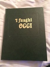 Libro I Funghi Oggi