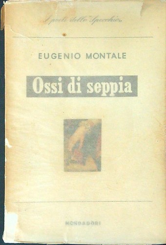 Ossi seppia montale eugenio - ossi,