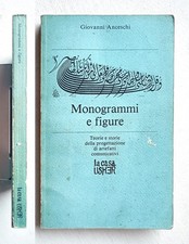 Giovanni Anceschi. Monogrammi