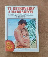 TI RITROVERO A MARRAKECH E