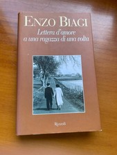 LETTERA D'AMORE A UNA RAGAZZA DI UNA VOLTA Biagi Enzo libro romanzo Rizzoli book
