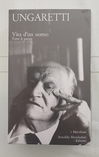 Ungaretti vita uomo - ungaretti,
