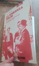 La Speranza Stalin. Tragedia
