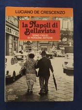 La napoli di bellavista Luciano De Crescenzo Mondadori