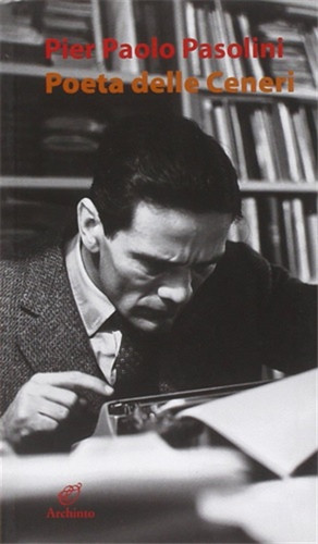 Pasolini pier paolo poeta - paolo.,