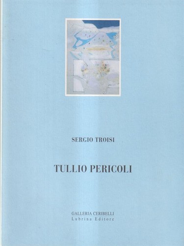 Tullio pericoli troisi - tullio, sergio