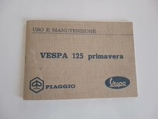 VESPA 125 Primavera Manuale Uso Manutenzione Piaggio Originale Usato_no et3 TS 