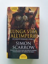 9788822747549 Simon Scarrow Lunga vita all'impero Newton Compton Editori