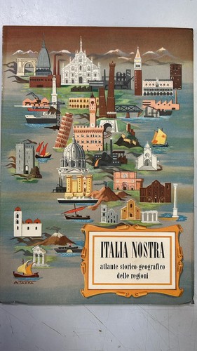 Italia nostra atlante - italia, storico