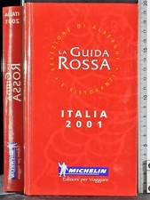 LA GUIDA ROSSA. ITALIA 2001