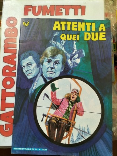 Attenti quei due 3 - attenti, a