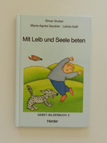 Mit leib und - und, beten