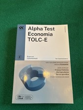 Alpha Test Economia Tolc E 6 Edizione
